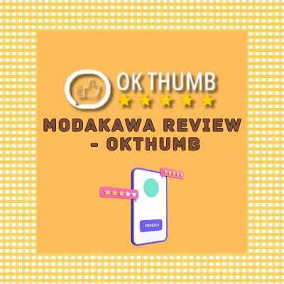 Modakawa Review OkThumb