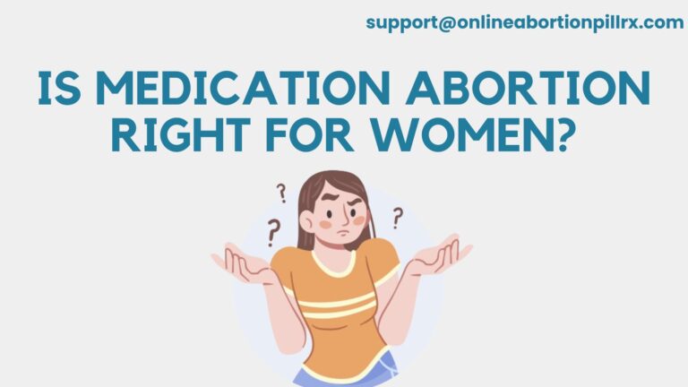 Is Medication Abortion Right for Women 768x432