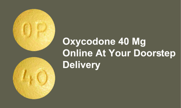 Oxycodone 40mg 768x460