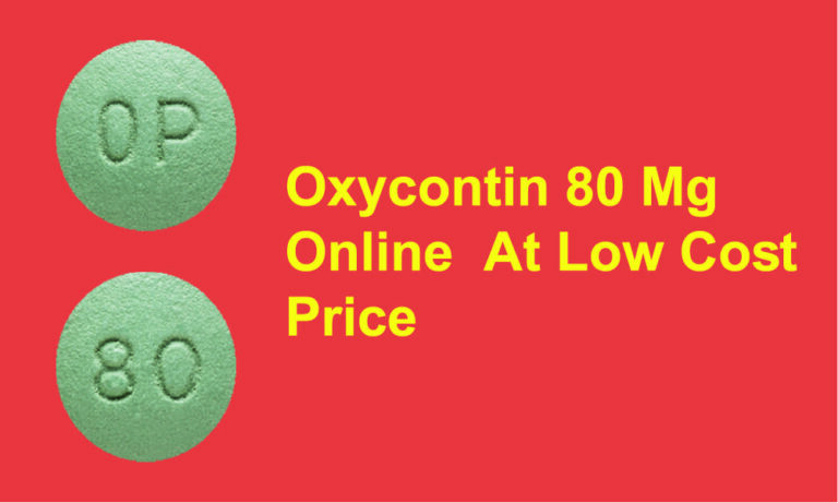 Oxycontin 80mg 768x461