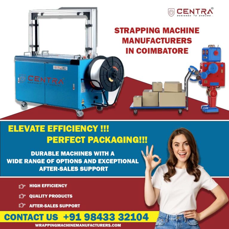 Strapping Machine Manufacturers in Coimbatore Strapping Machine in Coimbatore 768x768