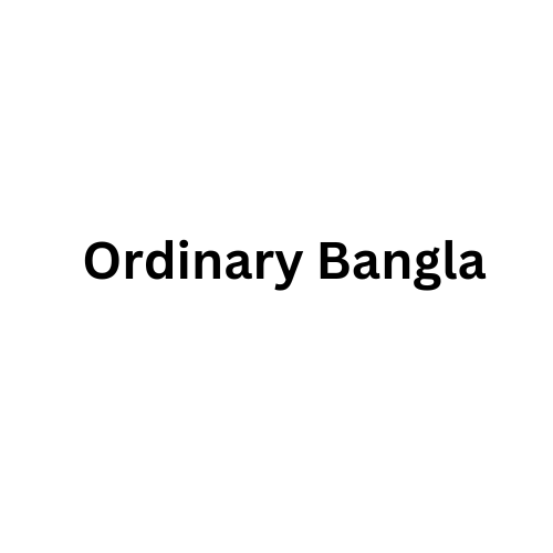 Ordinary Bangla