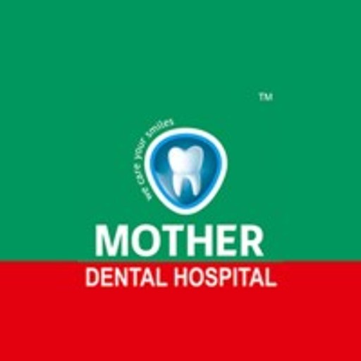 mother dental hospital