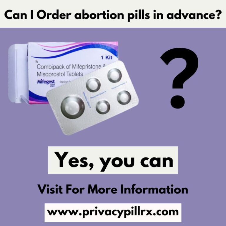 Can I Order abortion pills in advance 768x768