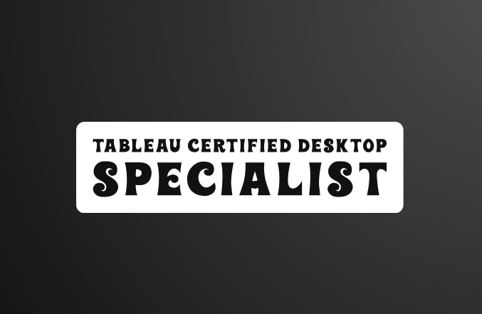 Tableau Certified Desktop Specialist